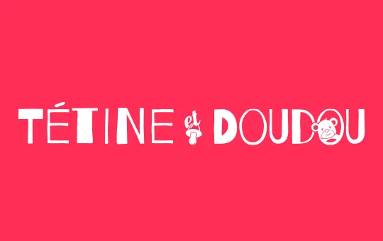 Tétine et Doudou